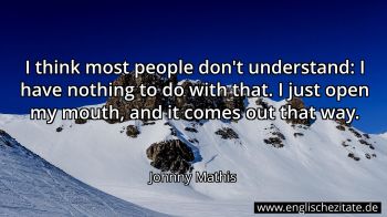 Englisches Zitat von Johnny Mathis als Bild