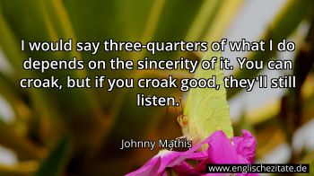 Englisches Zitat von Johnny Mathis als Bild