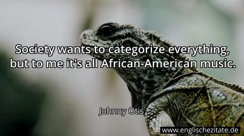 Englisches Zitat von Johnny Otis als Bild