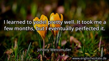 Englisches Zitat von Johnny Weissmuller als Bild