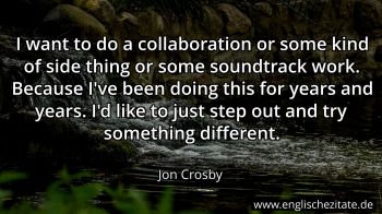 Englisches Zitat von Jon Crosby als Bild