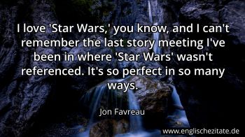 Englisches Zitat von Jon Favreau als Bild