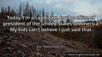 Englisches Zitat von Jon Huntsman, Jr. als Bild