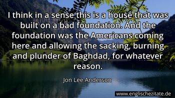 Englisches Zitat von Jon Lee Anderson als Bild