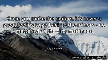 Englisches Zitat von Jon Lester als Bild