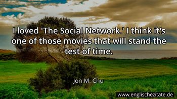 Englisches Zitat von Jon M. Chu als Bild