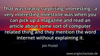 Englisches Zitat von Jon Postel als Bild