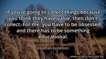 Englisches Zitat von Jonathan Anderson als Bild