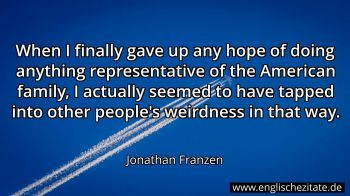 Englisches Zitat von Jonathan Franzen als Bild
