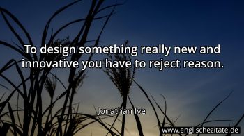 Englisches Zitat von Jonathan Ive als Bild
