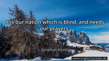 Englisches Zitat von Jonathan Kozol als Bild