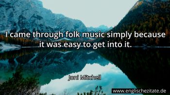 Englisches Zitat von Joni Mitchell als Bild