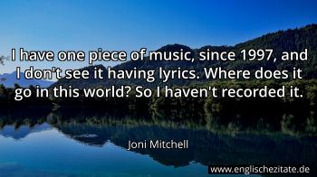 Englisches Zitat von Joni Mitchell als Bild