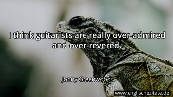 Englisches Zitat von Jonny Greenwood als Bild