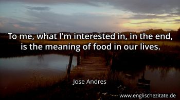 Englisches Zitat von Jose Andres als Bild