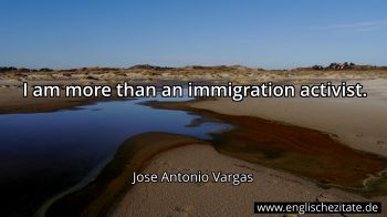 Englisches Zitat von Jose Antonio Vargas als Bild