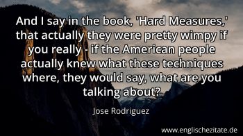 Englisches Zitat von Jose Rodriguez als Bild
