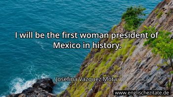 Englisches Zitat von Josefina Vazquez Mota als Bild