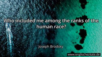 Englisches Zitat von Joseph Brodsky als Bild