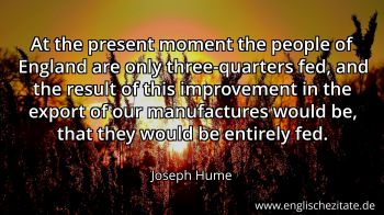 Englisches Zitat von Joseph Hume als Bild