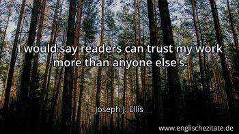 Englisches Zitat von Joseph J. Ellis als Bild