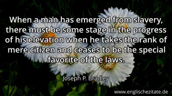 Englisches Zitat von Joseph P. Bradley als Bild