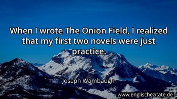 Englisches Zitat von Joseph Wambaugh als Bild