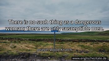 Englisches Zitat von Joseph Wood Krutch als Bild