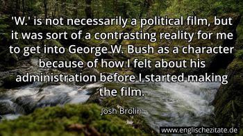 Englisches Zitat von Josh Brolin als Bild