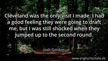 Englisches Zitat von Josh Gordon als Bild