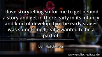Englisches Zitat von Josh Hutcherson als Bild