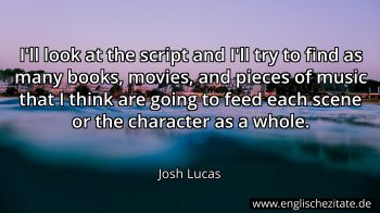 Englisches Zitat von Josh Lucas als Bild