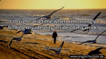 Englisches Zitat von Josh Lucas als Bild