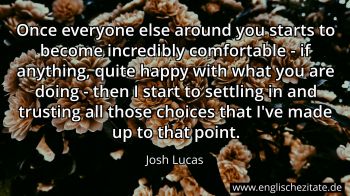 Englisches Zitat von Josh Lucas als Bild