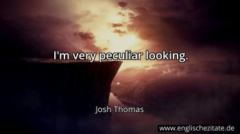Englisches Zitat von Josh Thomas als Bild