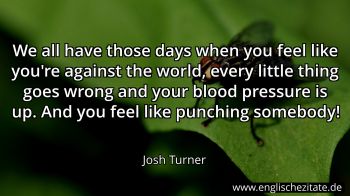 Englisches Zitat von Josh Turner als Bild