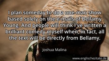 Englisches Zitat von Joshua Malina als Bild
