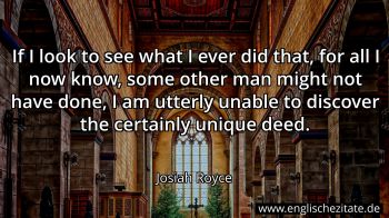 Englisches Zitat von Josiah Royce als Bild