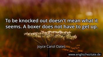 Englisches Zitat von Joyce Carol Oates als Bild