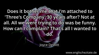 Englisches Zitat von Joyce DeWitt als Bild