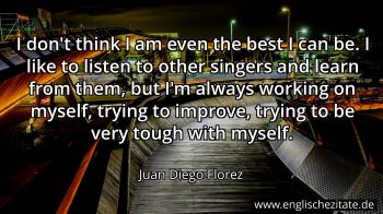 Englisches Zitat von Juan Diego Florez als Bild