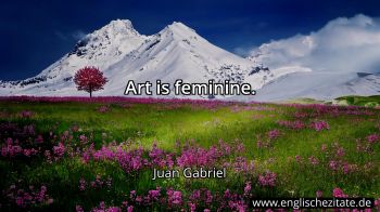 Englisches Zitat von Juan Gabriel als Bild