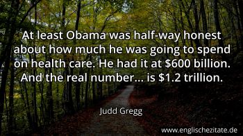 Englisches Zitat von Judd Gregg als Bild