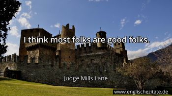 Englisches Zitat von Judge Mills Lane als Bild