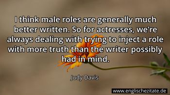Englisches Zitat von Judy Davis als Bild