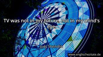 Englisches Zitat von Judy Sheindlin als Bild