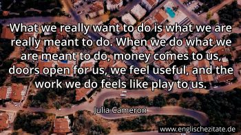 Englisches Zitat von Julia Cameron als Bild