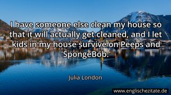 Englisches Zitat von Julia London als Bild
