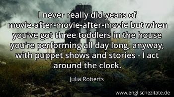 Englisches Zitat von Julia Roberts als Bild