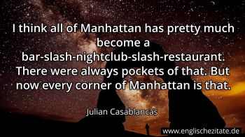 Englisches Zitat von Julian Casablancas als Bild